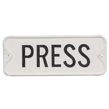 Press Farmhouse Metal Sign - The Fox Decor